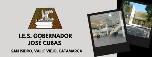 INSTITUTO DE EDUCACIÓN SUPERIOR "GOBERNADOR JOSÉ CUBAS"